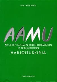 Aamu - Aikuisten suomen kielen lukemiston ja peruskieliopin harjoituskirja