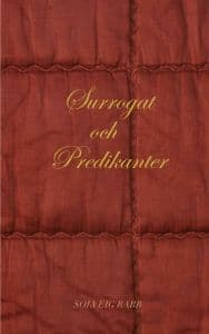 Surrogat och Predikanter