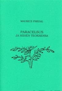 Paracelsus ja hänen teoksensa