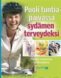 Puoli tuntia päivässä sydämen terveydeksi