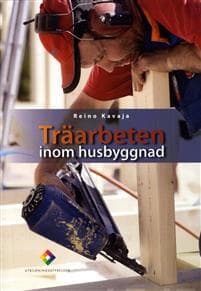 Träarbeten inom husbyggnad