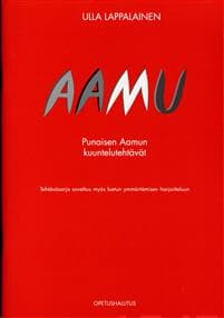 Aamu - Punaisen Aamun kuuntelutehtävät (+ 2 cd)