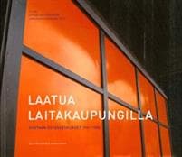 Laatua laitakaupungilla