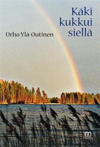Käki kukkui siellä