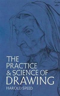 The Practice and Science of Drawing