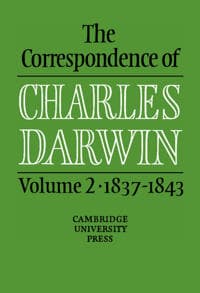 The Correspondence of Charles Darwin: Volume 2, 1837–1843