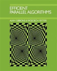 Efficient Parallel Algorithms