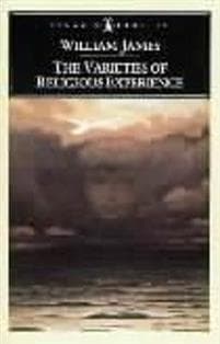 The Varieties of Religious Experience