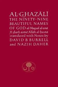 Al-Ghazali on the Ninety-nine Beautiful Names of God