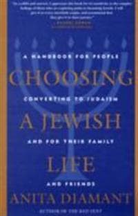 Choosing a Jewish Life, Revised and Updated