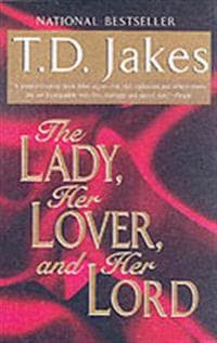 The Lady, Her Lover, And Her Lord