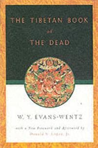 The Tibetan Book of the Dead