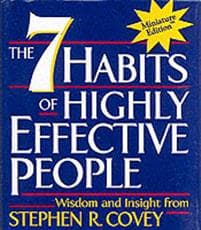 The 7 Habits of Highly Effective People