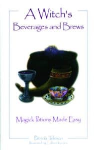 A Witch's Beverages and Brews