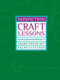 Miniatyrbillede 1 af 2: Nonfiction Craft Lessons