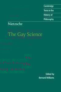 Nietzsche: The Gay Science