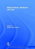 Miniatyrbillede 1 af 2: Mental Illness, Medicine and Law