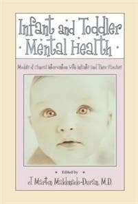 Infant and Toddler Mental Health