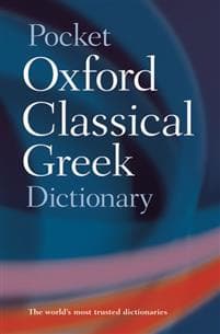 The Pocket Oxford Classical Greek Dictionary