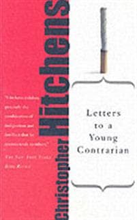 Letters to a Young Contrarian