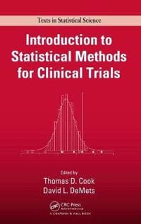 Introduction to Statistical Methods for Clinical Trials