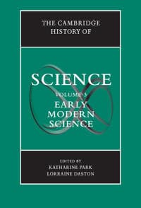 The Cambridge History of Science: Volume 3, Early Modern Science