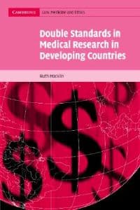 Double Standards in Medical Research in Developing Countries