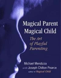 Magical Parent Magical Child