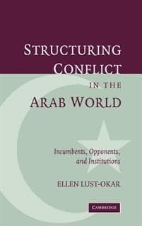 Structuring Conflict in the Arab World