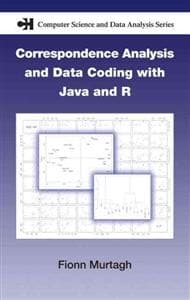 Correspondence Analysis and Data Coding with Java and R