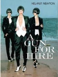 Helmut Newton, a Gun for Hire