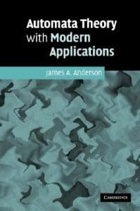 Automata Theory with Modern Applications