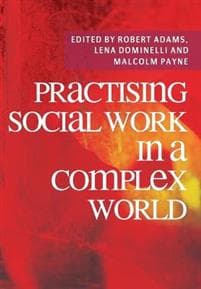 Practising Social Work in a Complex World
