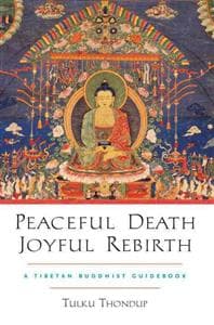 Peaceful Death, Joyful Rebirth