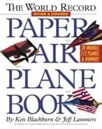 The World Record Paper Airplane Book