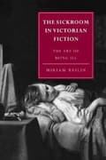 Miniatyrbilde 1 av 2: The Sickroom in Victorian Fiction