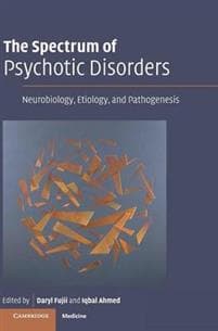 The Spectrum of Psychotic Disorders