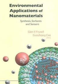 Environmental Applications Of Nanomaterials: Synthesis, Sorbents And Sensors