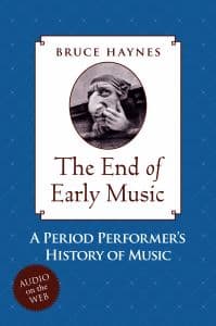 The End of Early Music