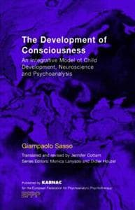 The Development of Consciousness