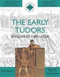 The Early Tudors: England 1485-1558