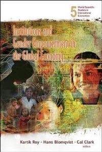 Institutions And Gender Empowerment In The Global Economy
