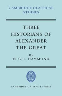 Three Historians of Alexander the Great