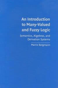 An Introduction to Many-Valued and Fuzzy Logic