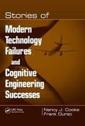Miniatyrbilde 3 av 3: Stories of Modern Technology Failures and Cognitive Engineering Successes