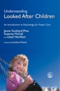 Understanding Looked After Children
