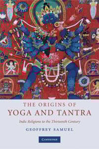 The Origins of Yoga and Tantra