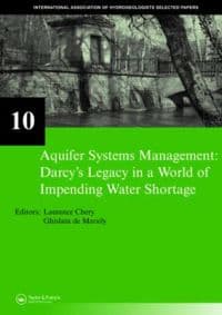Aquifer Systems Management: Darcy’s Legacy in a World of Impending Water Shortage
