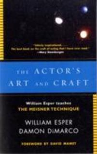 The Actor's Art and Craft