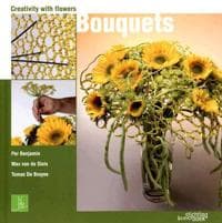 Bouquets: Creativity With Flowers